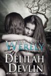 Truly, Madly...Werely (Night Fall Book 9)