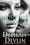 Night Fall On Dark Mountain